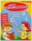Descobrindo - cores, números, formas e opostos - PASSO A PASSO