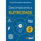 Descomplicando a Eletricidade