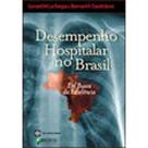 Desempenho Hospitalar no Brasil