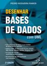 Desenhar Bases de Dados com UML - 2ª Edição
