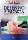 Desenho E Escrita - Interpretação Psicanalítica Em Crianças E Adolescentes - Edicon
