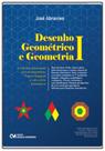Desenho Geométrico e Geometria I
