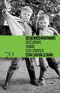 Desenhos Animados - Discurso Sobre Ser Criança - EDICOES 70 Desenhos Animados - Discurso Sobre Ser Criança - EDICOES 70