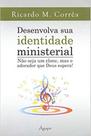 Desenvolva Sua Identidade Ministerial