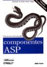 Desenvolvendo componentes ASP Desenvolvendo componentes ASP
