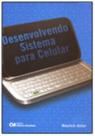 Desenvolvendo Sistema para Celular