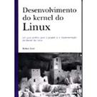 Desenvolvimento Do Kernel Do Linux Desenvolvimento Do Kernel Do Linux