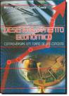 Desenvolvimento Econômico - Controvérsias em Torno de um Conceito