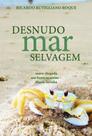 Desnudo Mar Selvagem - Scortecci Editora Desnudo Mar Selvagem - Scortecci Editora
