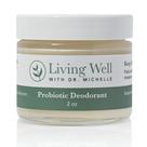 Desodorante probiótico Vivendo bem com a Dra. Michelle Unscented
