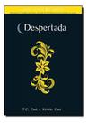 Despertada - Volume 9