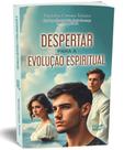 Despertar para a Evolução Espiritual
