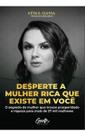 Desperte a Mulher Rica Que Existe em Você - O segredo da mulher que trouxe prosperidade e riqueza pa Desperte a Mulher Rica Que Existe em Você - O segredo da mulher que trouxe prosperidade e riqueza pa