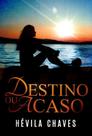 Destino Ou Acaso