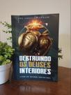 Destruindo os deuses Interiores - Christina Johnson