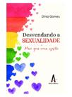 Desvendando a sexualidade