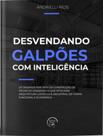 Desvendando Galpões Com Inteligência