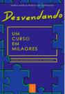 Desvendando um curso em milagres