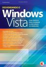 Desvendando windows vista guia prático - Digerati Desvendando windows vista guia prático - Digerati
