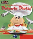 Detesto dieta! - BRASPORT Detesto dieta! - BRASPORT