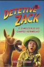Detetive zack e o mistério do chapéu vermelho