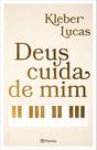 Deus Cuida de Mim Deus Cuida de Mim