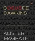 Deus De Dawkins, O - Genes, Memes E O Sentido Da Vida - VIDA NOVA