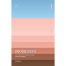 Deus e Sexo, Rob Bell - Vida Deus e Sexo, Rob Bell - Vida