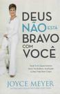 Deus Não Está Bravo Com Você - BELLO PUBLICACOES Deus Não Está Bravo Com Você - BELLO PUBLICACOES