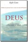 Deus - Sobre Todas as Coisas