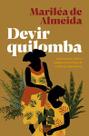 Devir quilomba - Editora Elefante Devir quilomba - Editora Elefante