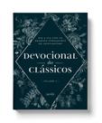 Devocional Dos Classicos Vol. 2 - Floral