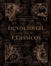 Devocional dos Clássicos Volume 1 - Ornamentos Novo
