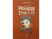 Devocional Priorize Deus Kids Capa Dura Michel Simplício