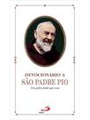 Devocionário a são padre pio - PAULUS **