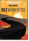 Dez Momentos - NOVO SECULO