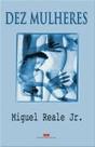 Dez mulheres - BEST SELLER Dez mulheres - BEST SELLER