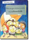 Dia em que a turma encarou o intrometido, o - ARTES E OFICIOS Dia em que a turma encarou o intrometido, o - ARTES E OFICIOS