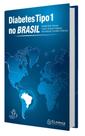 Diabetes 1 no brasil - editora clannad eireli