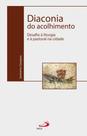 Diaconia do acolhimento