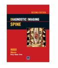 Diagnostic imaging spine - LIPPINCOTT WILLIAMS & WILKINS Diagnostic imaging spine - LIPPINCOTT WILLIAMS & WILKINS