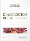 Diagnóstico Bucal Clínica E Imagem Editora Napoleão Diagnóstico Bucal Clínica E Imagem Editora Napoleão
