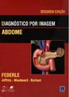 Diagnóstico Por Imagem - Abdome - Guanabara koogan