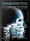Diagnóstico por Imagem em Odontologia