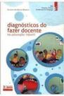 Diagnósticos do fazer docente
