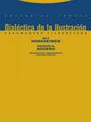 Dialéctica de la ilustración - TROTTA EDITORIAL Dialéctica de la ilustración - TROTTA EDITORIAL