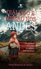 Dialogo e missao nos andes
