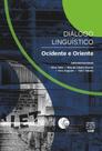 Diálogo linguístico: Ocidente e Oriente - UNB