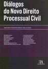 Diálogos do Novo Direito Processual Civil - ALMEDINA Diálogos do Novo Direito Processual Civil - ALMEDINA