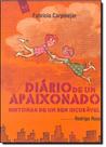 Diário de Um Apaixonado: Sintomas de Um Bem Incurável - MERCURYO JOVEM